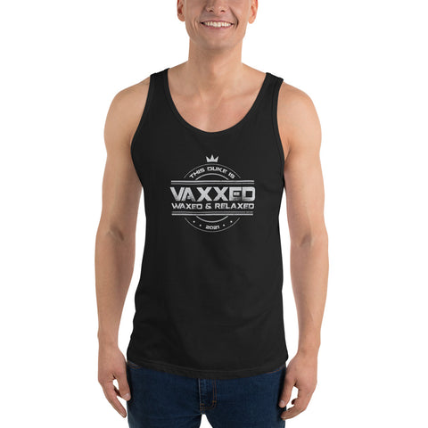 Vaxxed Waxed and Relaxed - Tank Top