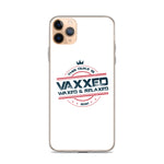 Dukes Vaxxed, Waxed and Relaxed - iPhone Case