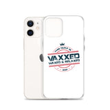 Dukes Vaxxed, Waxed and Relaxed - iPhone Case