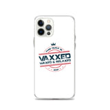 Dukes Vaxxed, Waxed and Relaxed - iPhone Case