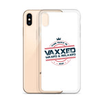 Dukes Vaxxed, Waxed and Relaxed - iPhone Case