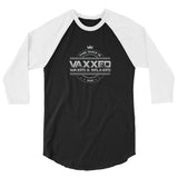 Vaxxed Waxed and Relaxed - 3/4 Sleeve Shirt