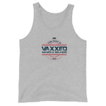 Vaxxed, Waxed & Relaxed - Tank Top